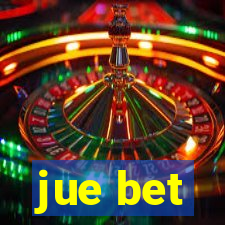 jue bet